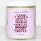 Hot Girls Read Smut Candle