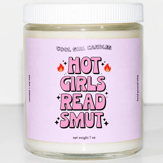 Hot Girls Read Smut Candle